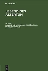 PDF Die lateinische Tragödie und Marcus Pacuvius von M. Valsa