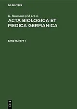 E-Book (pdf) Acta Biologica et Medica Germanica. Band 18, Heft 1 von 