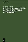 PDF Deutsches Volkslied in Geschichte und Gegenwart von Hermann Strobach