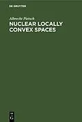E-Book (pdf) Nuclear Locally Convex Spaces von Albrecht Pietsch