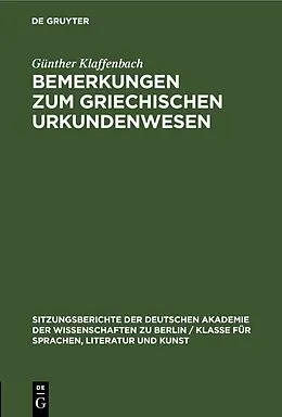 E-Book (pdf) Bemerkungen zum griechischen Urkundenwesen von Günther Klaffenbach