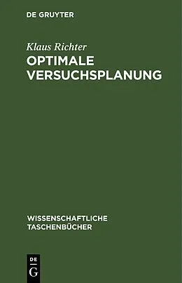 E-Book (pdf) Optimale Versuchsplanung von Hans Bandemer, Andreas Bellmann, Wolfhart Jung