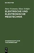 E-Book (pdf) Elektrische und elektronische Meßtechnik von Hans Neumann, Klaus Schäfer