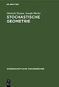 E-Book (pdf) Stochastische Geometrie von Dietrich Stoyan, Joseph Mecke