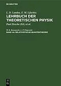 E-Book (pdf) Relativistische Quantentheorie von W. B. Berestetzki, L. P. Pitajewski