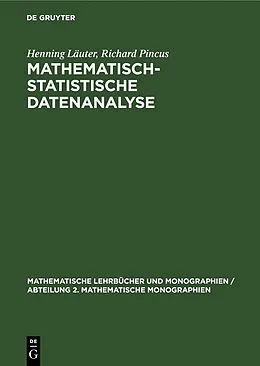 E-Book (pdf) Mathematisch-statistische Datenanalyse von Henning Läuter, Richard Pincus