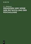 E-Book (pdf) Prinzipien und Wege der Entwicklung der Psychologie von S. L. Rubinstein