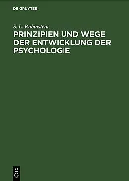 E-Book (pdf) Prinzipien und Wege der Entwicklung der Psychologie von S. L. Rubinstein