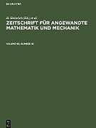 Livre Relié Zeitschrift für Angewandte Mathematik und Mechanik. Volume 69, Number 10 de 