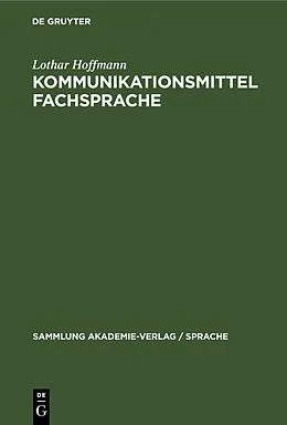 E-Book (pdf) Kommunikationsmittel Fachsprache von Lothar Hoffmann