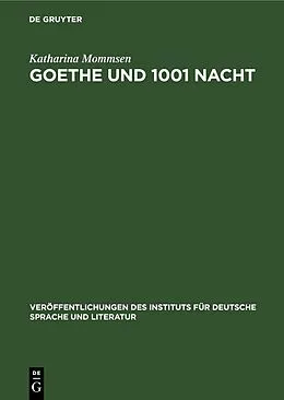 E-Book (pdf) Goethe und 1001 Nacht von Katharina Mommsen