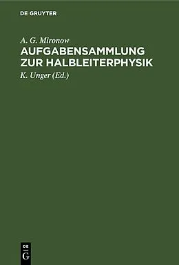 E-Book (pdf) Aufgabensammlung zur Halbleiterphysik von W. L. Bontsch-Brujewitsch, I. P. Swjagin, I. W. Karpenko