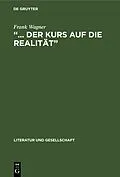 E-Book (pdf) ... der Kurs auf die Realität von Frank Wagner