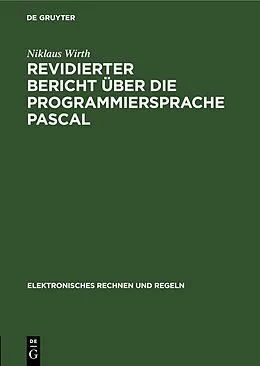 E-Book (pdf) Revidierter Bericht über die Programmiersprache Pascal von Niklaus Wirth