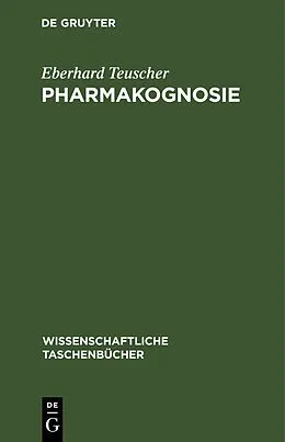 E-Book (pdf) Pharmakognosie von Eberhard Teuscher