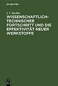 E-Book (pdf) Wissenschaftlich-technischer Fortschritt und die Effektivität neuer Werkstoffe von I. V. Rachlin