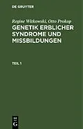 PDF Genetik erblicher Syndrome und Missbildungen. Teil 1 von Regine Witkowski, Otto Prokop
