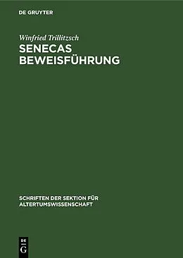 E-Book (pdf) Senecas Beweisführung von Winfried Trillitzsch
