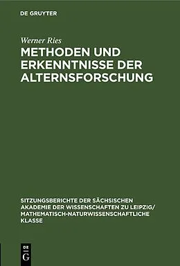 E-Book (pdf) Methoden und Erkenntnisse der Alternsforschung von Werner Ries