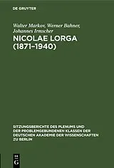 PDF Nicolae lorga (18711940) von Walter Markov, Werner Bahner, Johannes Irmscher