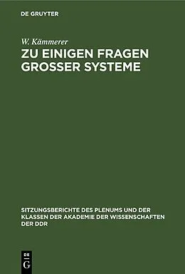 E-Book (pdf) Zu einigen Fragen großer Systeme von E.-G. Woschni, F.-H. Lange, K. Reinisch