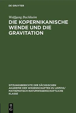E-Book (pdf) Die Kopernikanische Wende und die Gravitation von Wolfgang Buchheim
