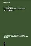 E-Book (pdf) Altertumswissenschaft mit Zukunft von Werner Hartkes