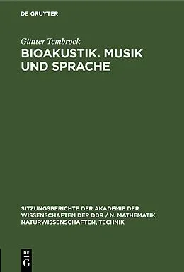 E-Book (pdf) Bioakustik. Musik und Sprache von Günter Tembrock