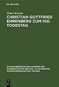 PDF Christian Gottfried Ehrenberg zum 100. Todestag von Walter Kirsche