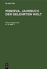 E-Book (pdf) Minerva. Jahrbuch der gelehrten Welt. Aussereuropa / A - N von 