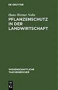 E-Book (pdf) Pflanzenschutz in der Landwirtschaft von Hans-Werner Nolte