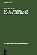 E-Book (pdf) Experimente der modernen Physik von George L. Trigg