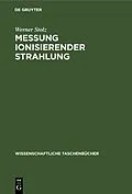 E-Book (pdf) Messung ionisierender Strahlung von Werner Stolz
