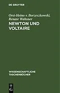 PDF Newton und Voltaire von Orst-Heino v. Borzeszkowski, Renate Wahsner