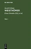 E-Book (pdf) Weisthümer. Teil 1 von Jacob Grimm