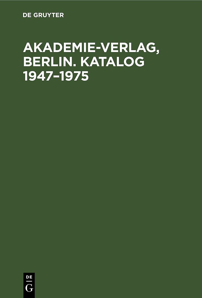 Akademie-Verlag, Berlin. Katalog 19471975