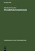 E-Book (pdf) Pharmakognosie von Eberhard Teuscher