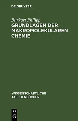 E-Book (pdf) Grundlagen der makromolekularen Chemie von Burkart Philipp