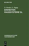 E-Book (pdf) Einheiten Maßsysteme Sl von D. Bender, E. Pippig