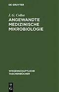 E-Book (pdf) Angewandte medizinische Mikrobiologie von J. G. Collee
