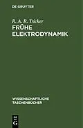 E-Book (pdf) Frühe Elektrodynamik von R. A. R. Tricker