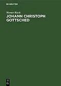 PDF Johann Christoph Gottsched von Werner Rieck