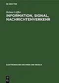 E-Book (pdf) Information, Signal, Nachrichtenverkehr von Helmut Löffler