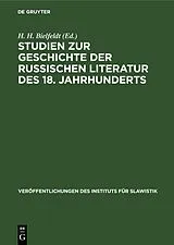 PDF Studien zur Geschichte der russischen Literatur des 18. Jahrhunderts, [I] von 