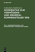 PDF Vermögenszuwachs- und Mehreinkommen- (Mehrgewinn-)steuer von Ludwig Buck, Rudolf Lucas