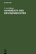 E-Book (pdf) Handbuch des Devisenrechtes von J. von Edlinger