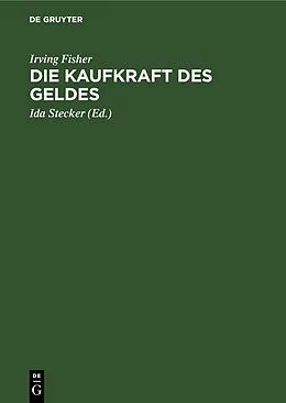 E-Book (pdf) Die Kaufkraft des Geldes von Irving Fisher