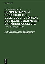 E-Book (pdf) Kommentar zum Bürgerlichen Gesetzbuche für das deutsche Reich nebst Einführungsgesetz / Recht der Schuldverhältnisse von Julius von Staudinger, Philipp Mayring, Karl Kober