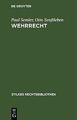 E-Book (pdf) Wehrrecht von Paul Semler, Otto Senftleben