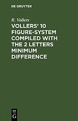 E-Book (pdf) Vollers' 10 Figure-System compiled with the 2 letters minimum difference von R. Vollers